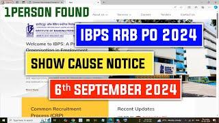 IBPS RRB PO 2024 Show Cause Notice Person Found