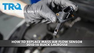 How to Replace Mass Air Flow Sensor 2010-16 Buick Lacrosse