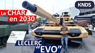 [Le CHAR DE COMBAT en 2030] Tous les secrets du char Leclerc "EVO" de @knds_france