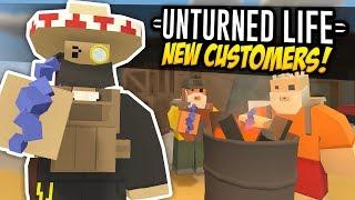 NEW CUSTOMERS - Unturned Life Roleplay #492