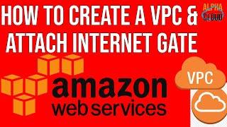 How to Attach AWS Internet Gateway to VPC | New 2022