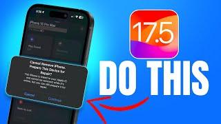 iOS 17.5.1 - DO THIS After you Update!