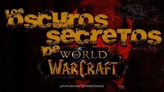 Los oscuros secretos de World of Warcraft