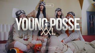 [COLLAB] XXL - Young Posse cover by KLABELS Idol With FIM Ent Idol