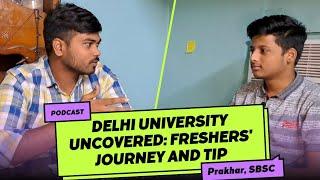 Delhi University Freshers: Essential Tips for Your Journey Ahead | SBSC