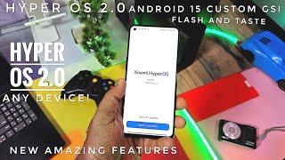 Hyper OS 2.0: The Ultimate Android 15 GSI ROM Experience!