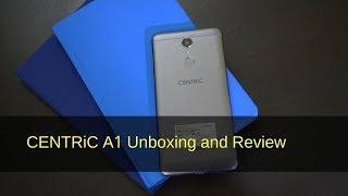 CENTRiC A1 Unboxing and Review