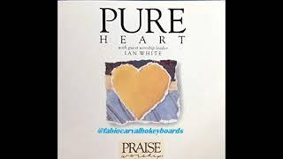 HOSANNA!MUSIC PURE HEART WITH IAN WITHE 1991 (FULLDISC)