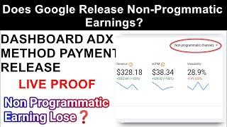 Kia Adx Non progmmatic Earning Ati Ha? | Does Adx Google Release non-progmmatic Earning | Latest