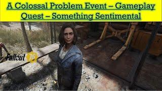 Fallout 76 Update 21 - Something Sentimental | A Colossal Problem New Event Gameplay