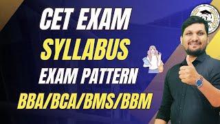Syllabus of CET Exam  For BBA/BBM/BCA/BMS  || Exam Pattern || AKCA ||CET Exam 2024