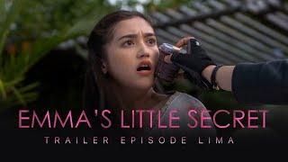 Emma's Little Secret - Trailer Eps 5