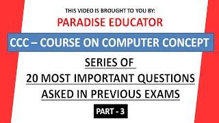 CCC Top 20 Questions from CCC Previous Year Paper | ccc exam | Paradise Educator