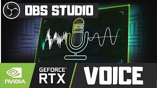 Nvidia RTX Voice: Setup Guide (OBS Studio Tutorial for Noise Suppression & Background Noise Removal)