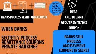 Did  you know banks can take your remittance coupon but most tellers aren’t trained ?