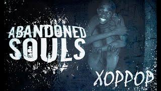 ХОРРОР | Abandoned Souls | ПОЛНОЕ ПРОХОЖДЕНИЕ | gameplay - 1440p/60fps