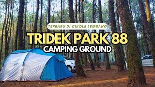 TEMPAT CAMPING TERBARU DI CIKOLE LEMBANG ‼️ TRIDEK PARK 88 CIKOLE ‼️ CAMPING GROUND DI CIKOLE