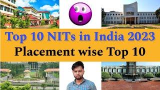 Top 10 NITs in 2023 Placement wise | According to Placements, Packages & Rate