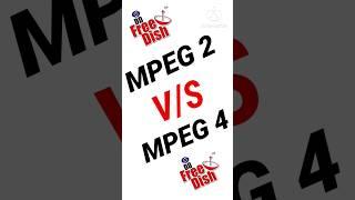 dd free dish mpeg2 vs mpeg4||DD Free Dish #virel #trending #ddfreedishnewupdate