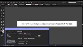How to Change Background Color interface in Adobe Illustrator CS6