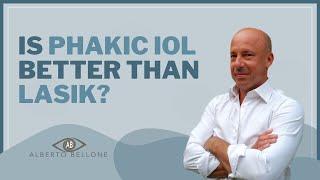 Is Phakic IOL Better Than LASIK?