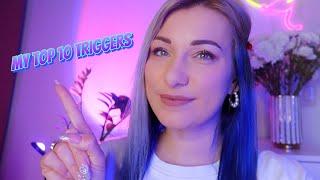 ASMR MY TOP 10 TRIGGERS