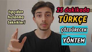 25 DAKİKADA 40 NET TÜRKÇE YAPMAK !