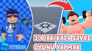  30 DAKİKADA SAVAŞ OYUNU/KAS YAPMA OYUNU YAPMAK  | ROBLOX STUDİO CHALLANGE | - ROBLOX STUDİO