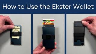 How to Use the Ekster Wallet