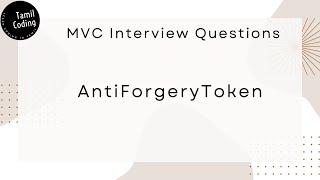 AntiForgeryToken and ValidateAntiForgeryToken in MVC | Interview Questions | Tamil