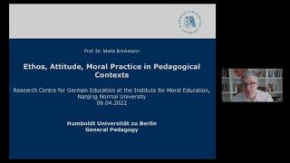Malte Brinkmann - Ethos, Attitude, Moral Practice in Pedagogical Contexts