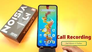 itel vision 3 turbo Call Recording Setting | How to Call Record in itel vision 3 turbo