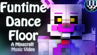 Funtime Dance Floor |  FNAF SL MInecraft Animated Music Video (CK9C)