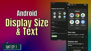 Display Size and Text Low Vision Android Settings | Quick Accessibility Tips Ep  1