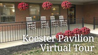 Koester Pavilion Virtual Tour