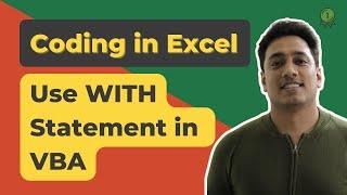 How to use With Statement in a Macro | VBA in Excel