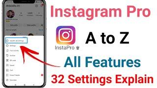 Instagram Pro A To Z All Features Settings Explain in Hindi | Instagram Pro All Settings