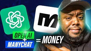 Open Ai + Manychat = Money | Manychat Tutorial 2023