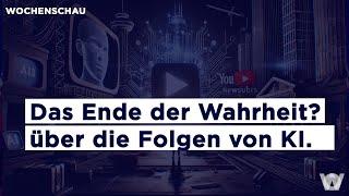 Wochenschau: Das Ende der Wahrheit?