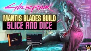 Cyberpunk 2077 Mantis Blades Cyberpsycho Build Guide ~SUPER OP AND FUN MANTIS BLADES BUILD GUIDE!~