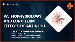 Pathophysiology & Long Term Effects of AKI in ICU | Medical Case Discussion