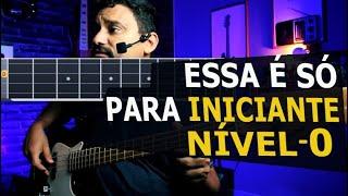 Aula para Iniciante (- 0) Dúvido algum Iniciante não Tocar essa Música