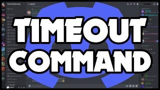 How to code a discord bot - TIMEOUT COMMAND - Working 2022 Discord.js v14