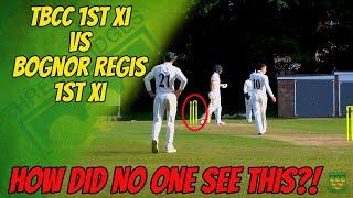 FREAK INCIDENT!! NO ONE SAW THE BALL HIT THE STUMPS?! | TBCC 1st XI vs Bognor | Cricket Highlights