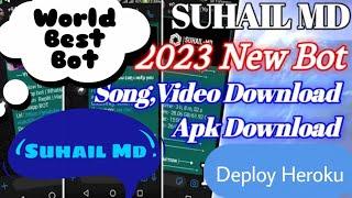 Suhail Md Deploy Heroku | How To Suhail Md WhatsApp Bot Create | Suhail Md New Bot Deploy | devbaloc