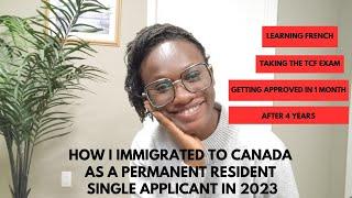 My Emotional Canada Relocation Story As a Single Applicant in 2023/Learning French/ 3 French Tests