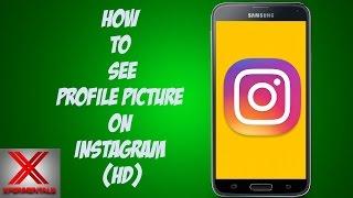 How To View Instagram Profile Picture In Full Size