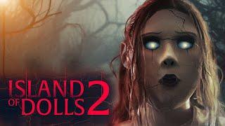Island of the Dolls 2 (2024) Official Trailer