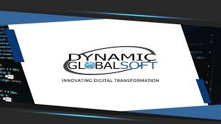 Dynamic Global Soft Inc - Innovating Digital Transformation