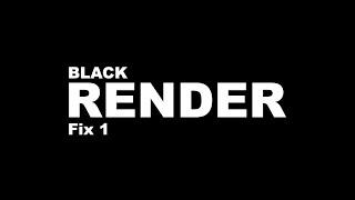 Blender 3D - A Fix for Render is all Black